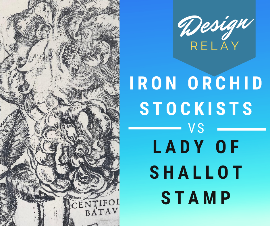 Join me on Facebook Friday August 21st for some Iron Orchid Lady of Shallot stamp relays