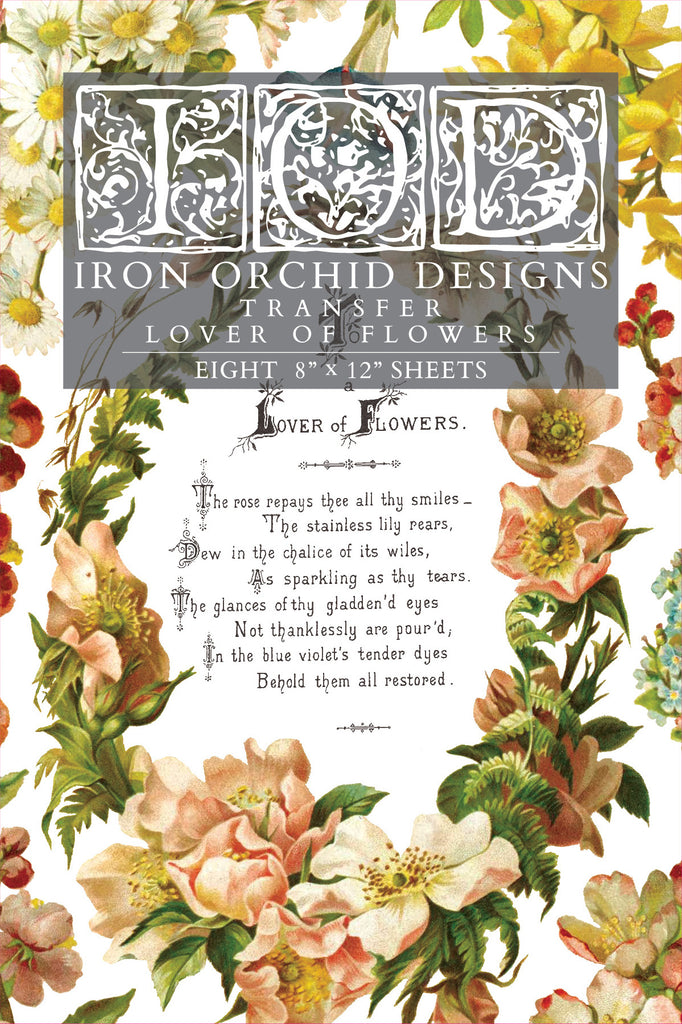 Iron Orchid Design Lover of Flowers Transfer Pad 8 -8 x 10 in sheets - BluebirdMercantile
